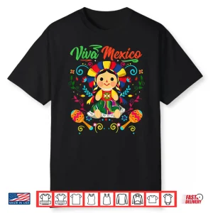 Viva Mexico Mexican Independence Day I Love Mexico Shirt