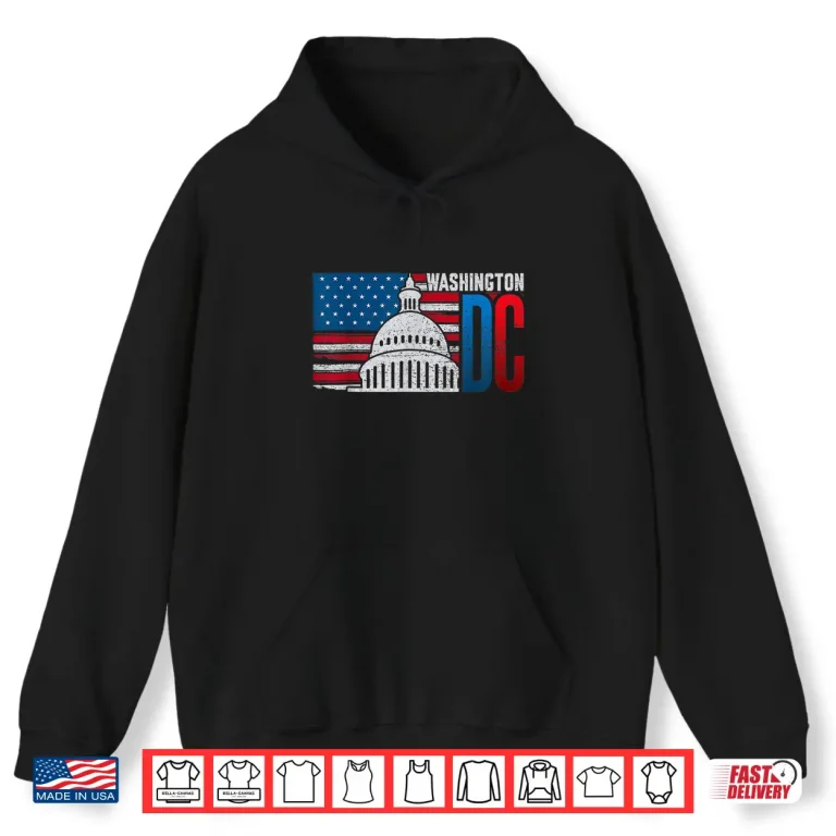 Hoodie Washington DC Capitol Hill American Flag USA Pride Souvenir Shirt