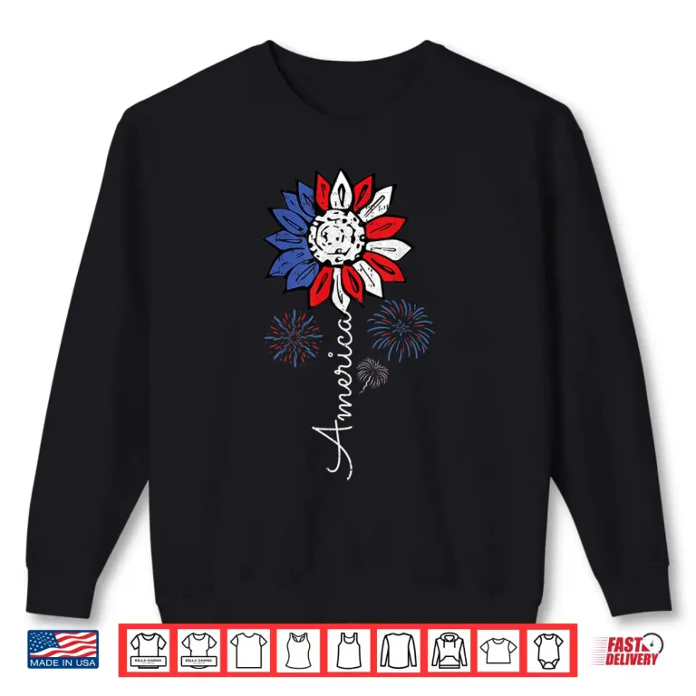 Sweatshirt America Sunflower 4th Of July Independence Day Patriotic Shirt