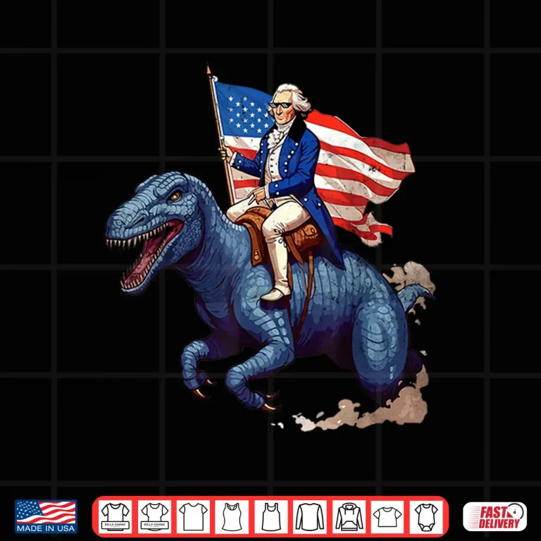 Design Funny George Washington Riding a Tyrannosaurus Rex patriotic Shirt