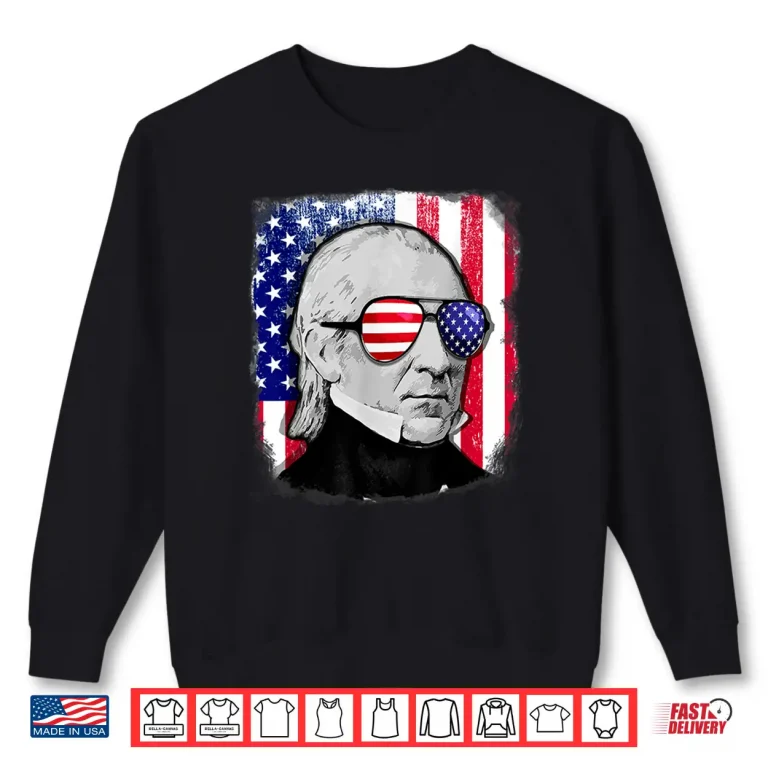 Sweatshirt James K Polk US flag TShirt 4th of July