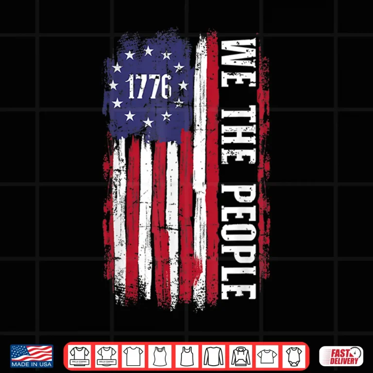 Design US American flag 1776 we the people for independence day Shirt
