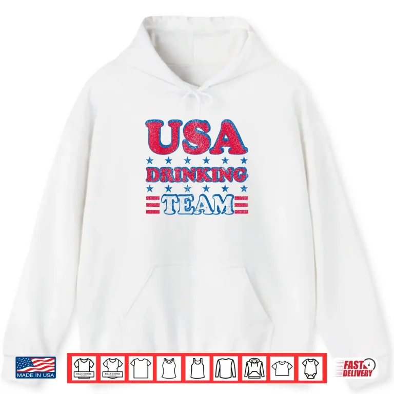 Hoodie USA Drinking Team 4th of July Independence Day Drunk Funny Shirt