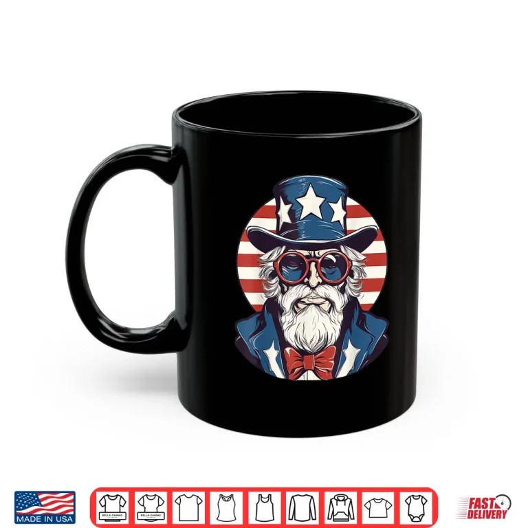 Mug Uncle Sam with Patriotic USA Flag American Independence Day Shirt