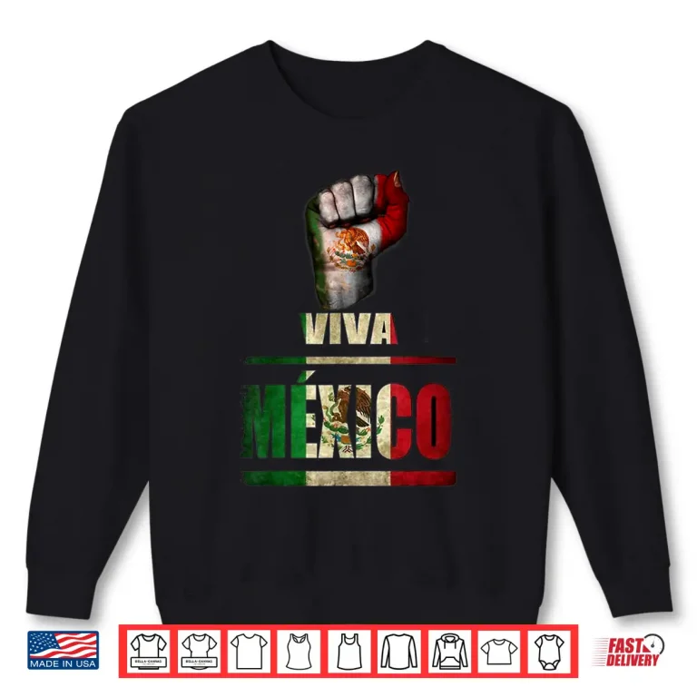 Sweatshirt Viva Mexico Cabrones and christmas mexico Tshirt Shirt