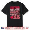 Sister Of The Berry Sweet One Strawberry First Birthday Shirt