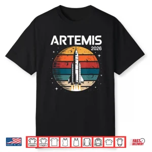 Artemis 2026 Launch Back To The Moon Shirt
