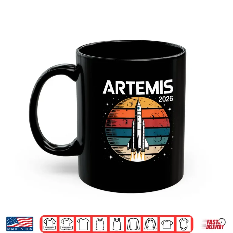 Mug Artemis 2026 Launch Back to The Moon Shirt