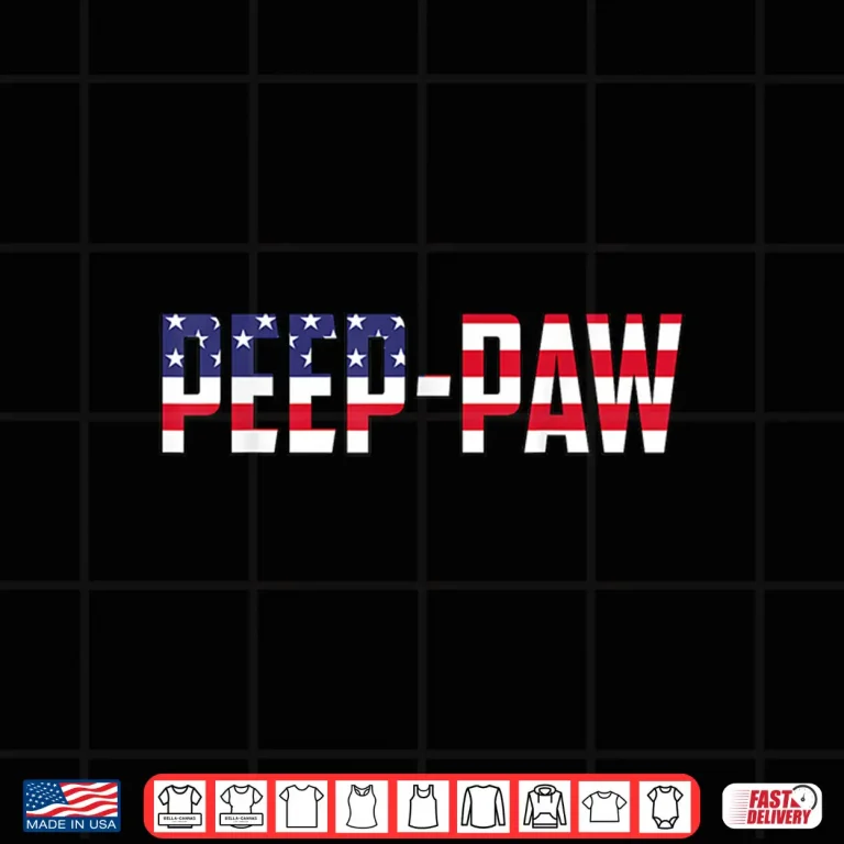Design PEEP PAW 4th of July USA American Flag Grandpa Shirt