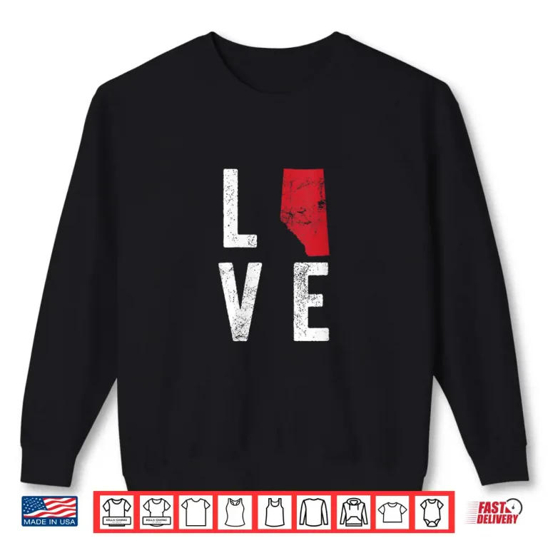 Sweatshirt Love Alberta Map America American Independence Day Shirt