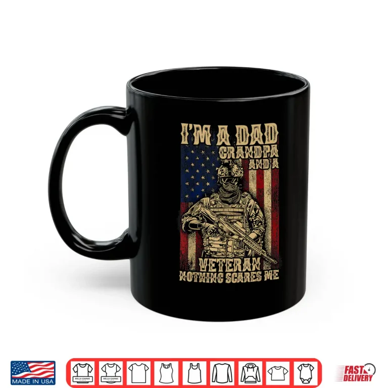 Mug 4th of July USA Flag Im a Dad Grandpa and a Veteran Shirt
