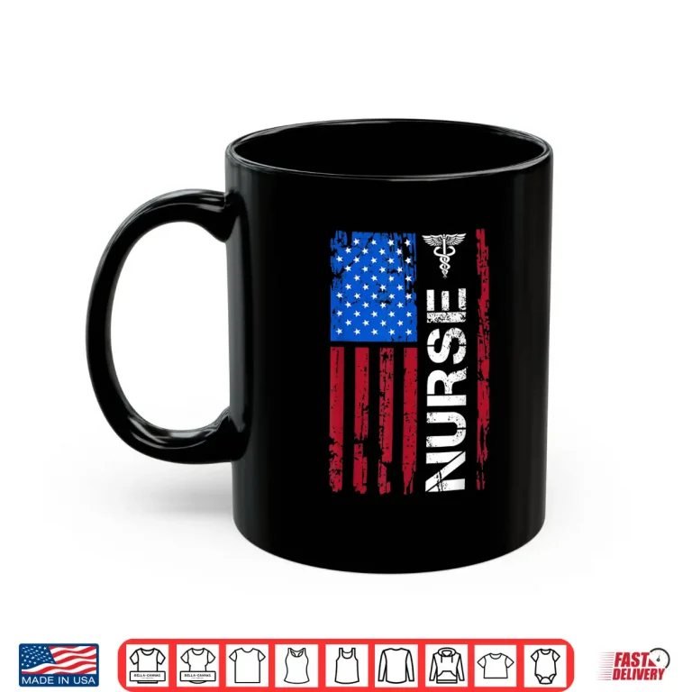 Mug Patriotic Nurse 4th Of July American Flag Independence Day Shirt