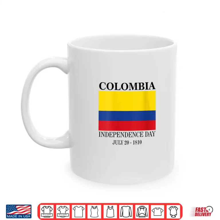 Mug Womens COLOMBIA Independence Day July 20 1810 Shirt