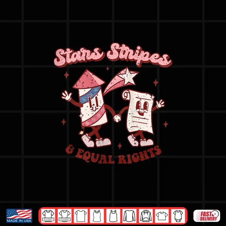 Design Womens Stars Stripes Equal Rights 4th Of July Retro Groovy Women Shirt
