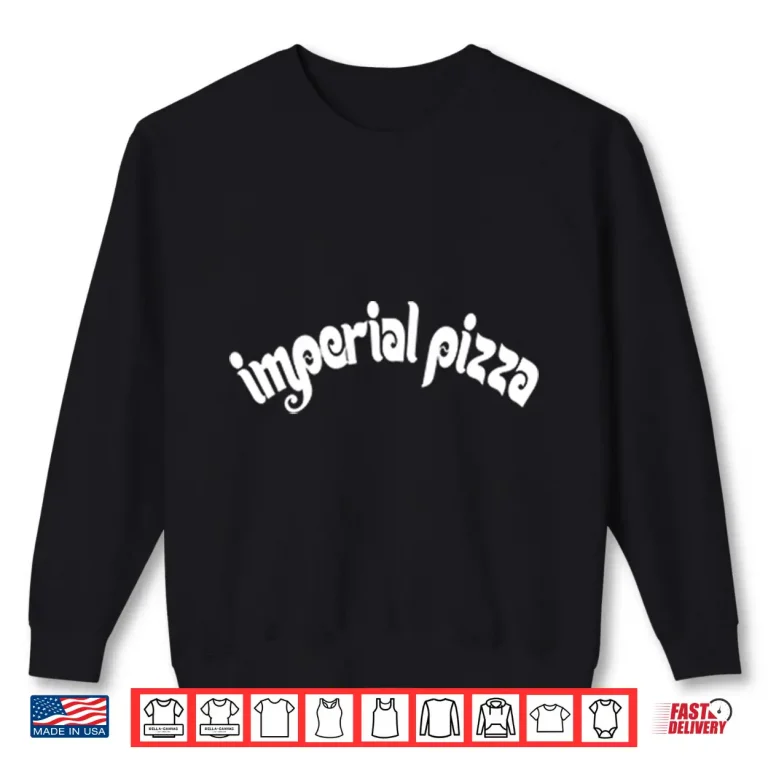 Sweatshirt Imperial Pizza Shirt