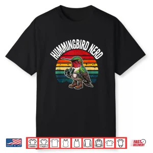 Hummingbird Nerd Bird Watcher Funny Nature Lover Gift Design Shirt