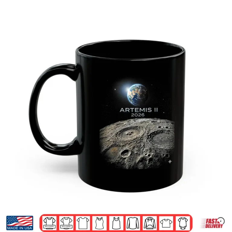 Mug Artemis 2026 American Rocket Launch to The Moon Shirt