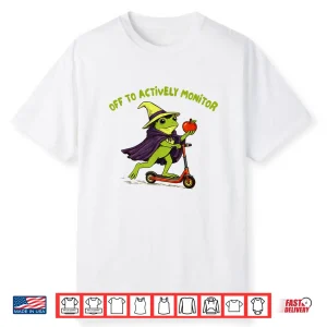 Test Day Teacher Frog Wizard Off To Actively Monitor Shirt