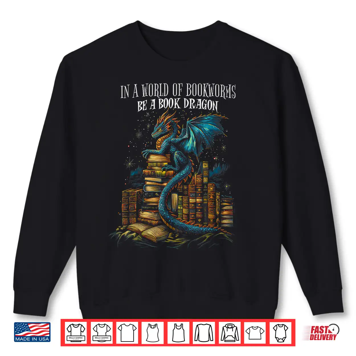Bookish Quote In A World Of Bookworms Be A Book Dragon Shirt Bookish Quote In A World Of Bookworms Be A Book Dragon Shirt