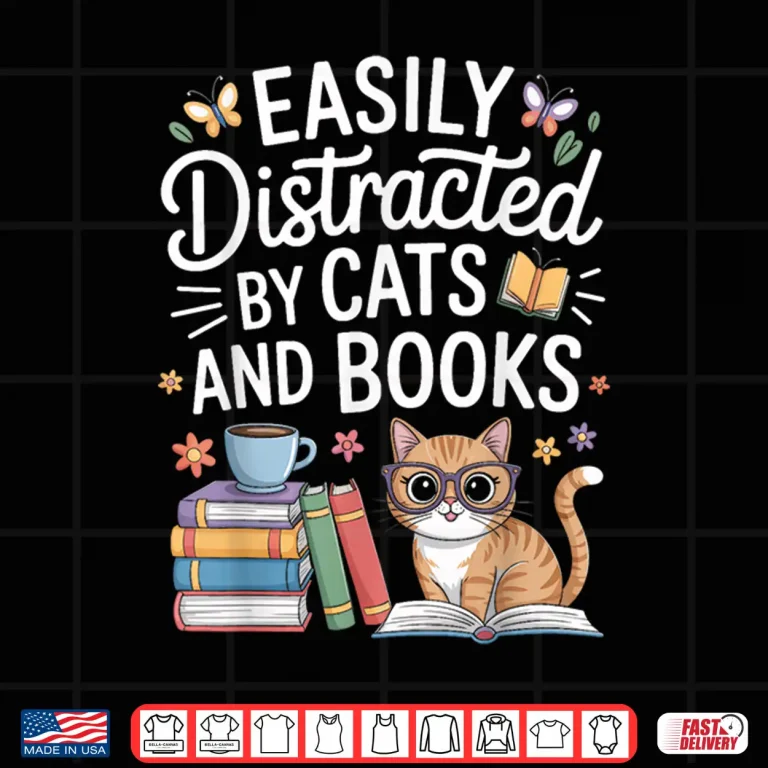 Design Bookworms Easily Distracted by Cats and Books Shirt