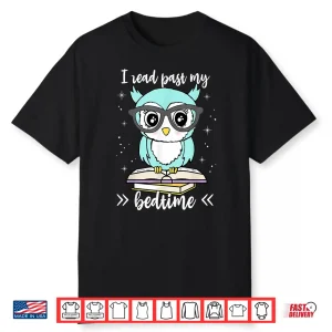 I Read Past My Bedtime Cute Reading Owl Pajama Shirt