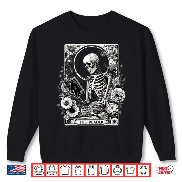 Sweatshirt The Reader Skeleton Book Lover Tarot Card Reading Funny Book Shirt