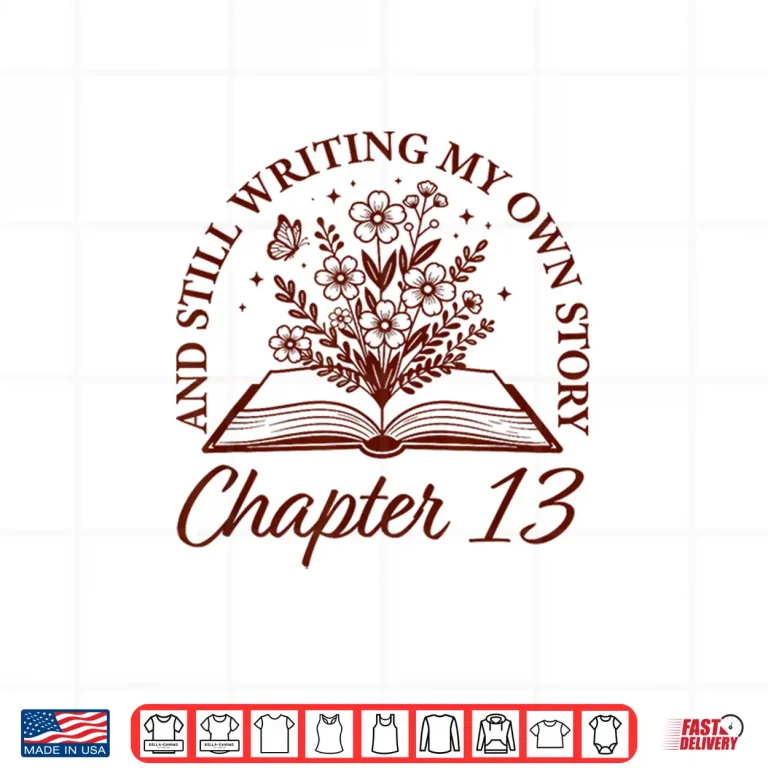 Design Chapter 13 Book Readers Flower Lovers 13th Birthday Girls Shirt
