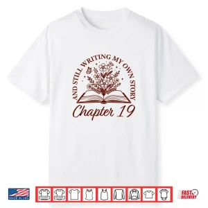Chapter 19 Book Readers Flower Lovers 19Th Birthday Girls Shirt