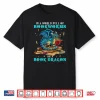 Dragon Shirt In A World Full Of Bookworms Be A Book Dragon Shirt