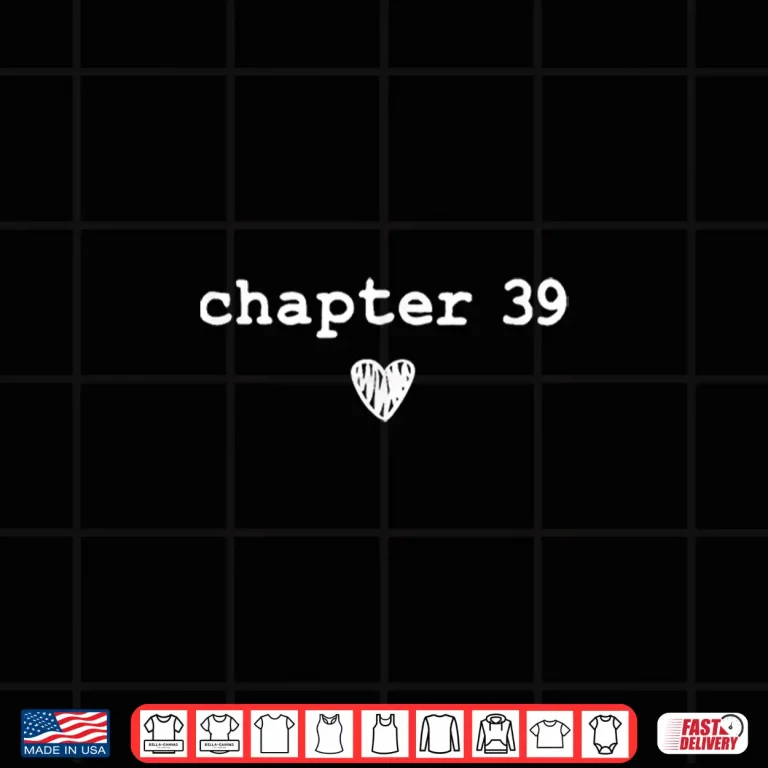 Design Chapter 39 Book Lovers Readers Authors 39th Birthday Shirt