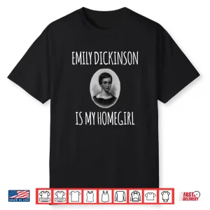 Emily Dickinson Fan Shirt Poetry Reader Gift Poem Writer