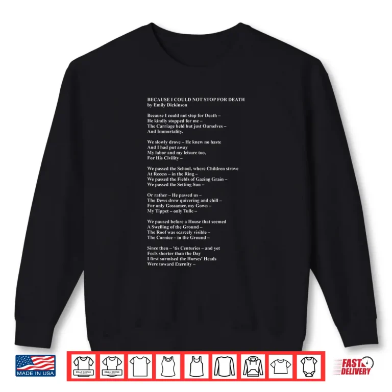 Sweatshirt Emily Dickinson Fan Poetry Reader Gift Poem Writer Shirt