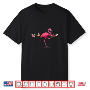 Flamingo With Books I Teacher Student Librarian Bookworm Shirt