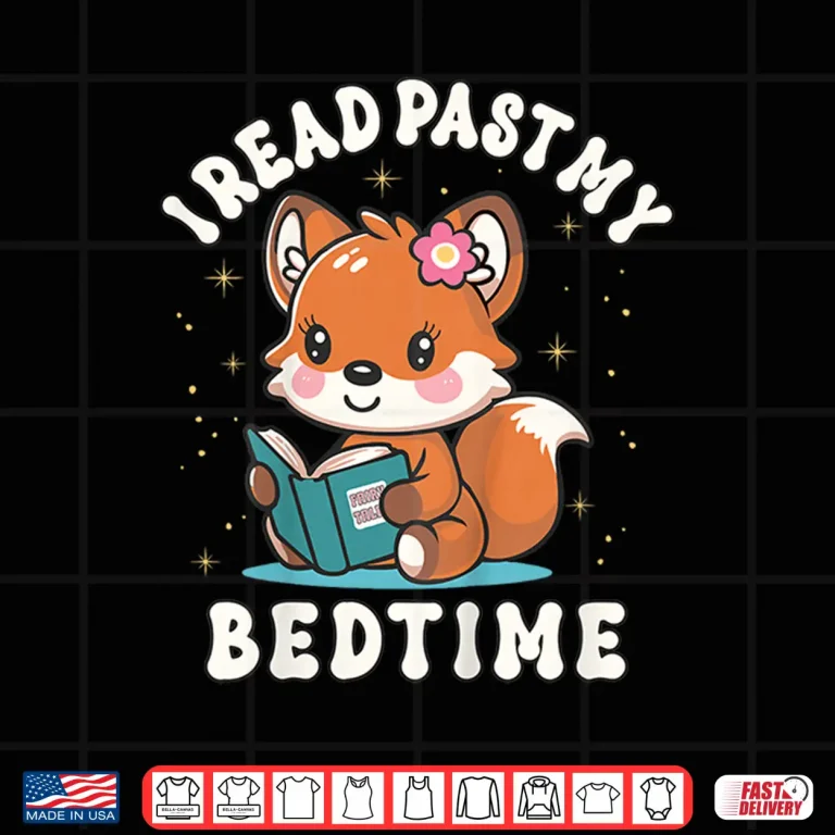 Design I Read Past My Bedtime Cute Reading Fox Pajama Shirt