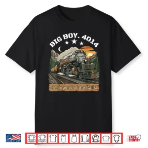 Big Boy 4014 Steam Engine Locomotive Train Vintage Railroad Shirt
