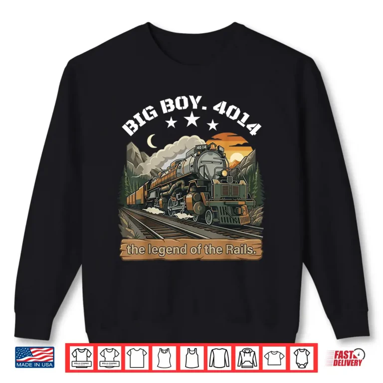 Sweatshirt Big Boy 4014 Steam Engine Locomotive Train Vintage Railroad Shirt