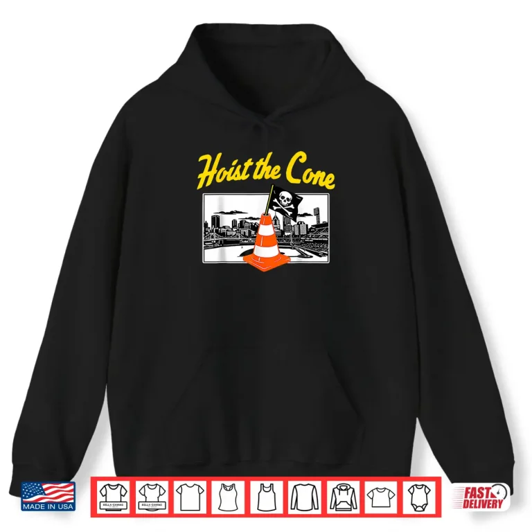 Hoodie Hoist The Cone Funny Baseball Meme Shirt