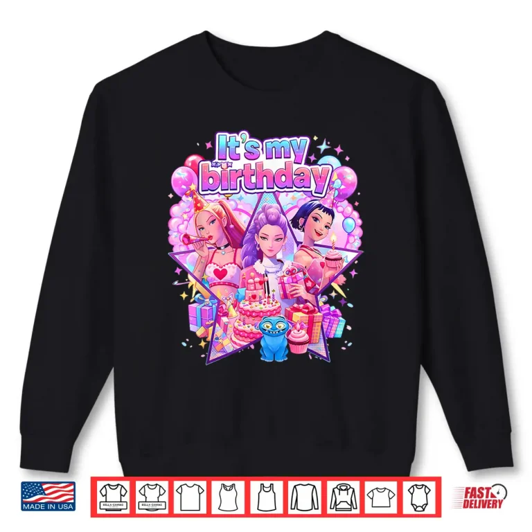 Sweatshirt Its My Birthday K pop Cute Chibi K Pop Birthday Girl Kpop Shirt