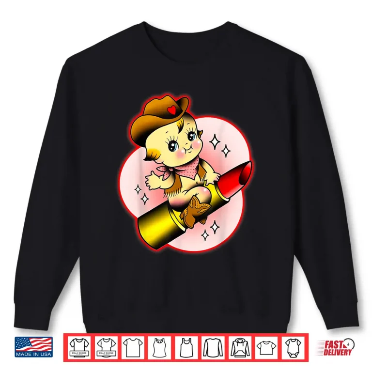 Sweatshirt Kewpie Baby Cowgirl Red Lipstick Rodeo Love Shirt