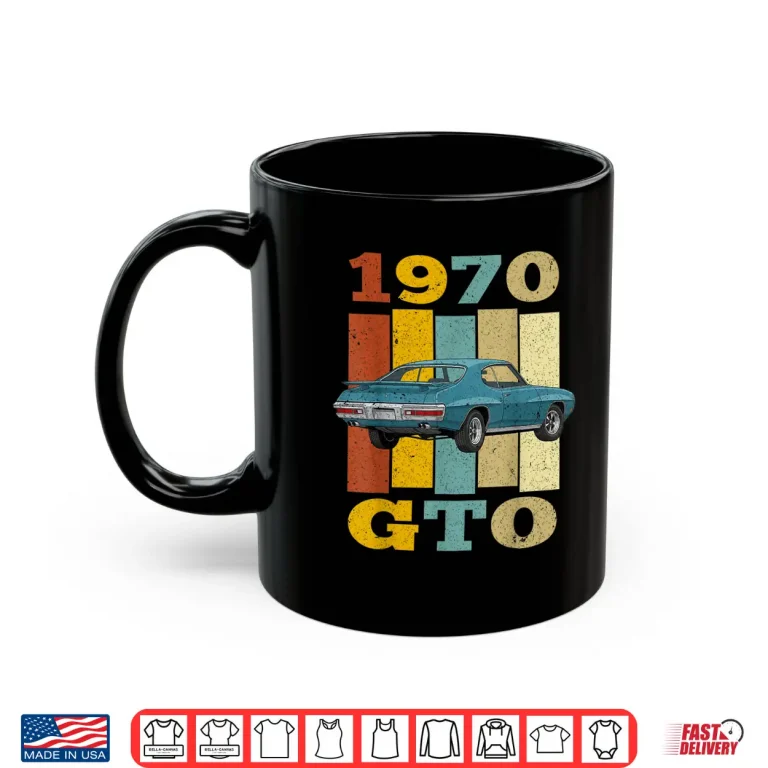 Mug Vintage 70 1970 GTO Silhouette Muscle Car Shirt