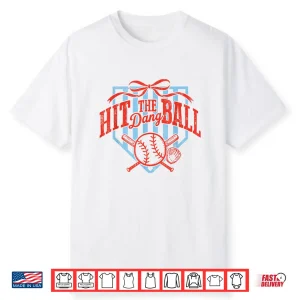 Retro Funny Game Day Baseball Hit The Dang Ball Shirt
