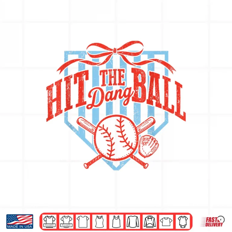 Design Retro Funny Game Day Baseball Hit The Dang Ball Shirt