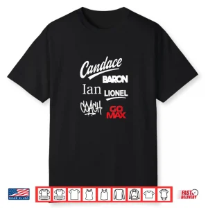 Team Candace Baron Coleman Fan Shirt Ian Coach Lionel Go Max Shirt