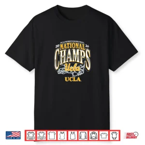 Ucla Basketball National Champions March Madness Nil Shirt