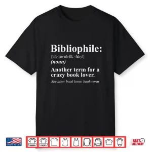 Bibliophile Definition Funny Book Lover Tshirt Gift