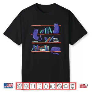 Cat Books Reading Lover Bookworm Bibliophile Reader Library Shirt