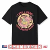 I Still Read Childrens Books Bibliophile Reader Shirt