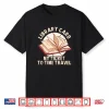 Library Card My Ticket To Time Travel Shirt
