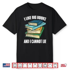 Reading Bookworm Literature Big Books Bookworm Shirt