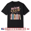 Book Club Babe Bibliophile Design Shirt